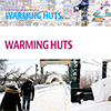 WARMING HUTS 2024: Конкурс Проектов Зимних Павильонов и Арт-объектов