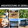Международный Архитектурный Конкурс Architecture at Zero 2023
